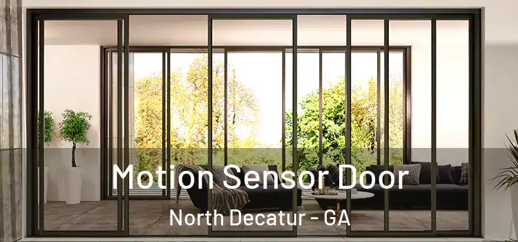 Motion Sensor Door North Decatur - GA